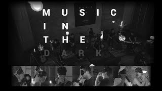 Video thumbnail of "แสงสุดท้าย【Music in the Dark】"