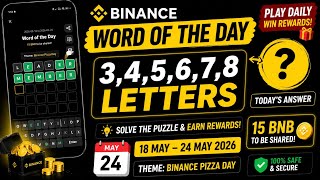 Binance Word of the Day Answer Today 24 May 2026 | Theme Binance Pizza Day | Binance Word Of The Day