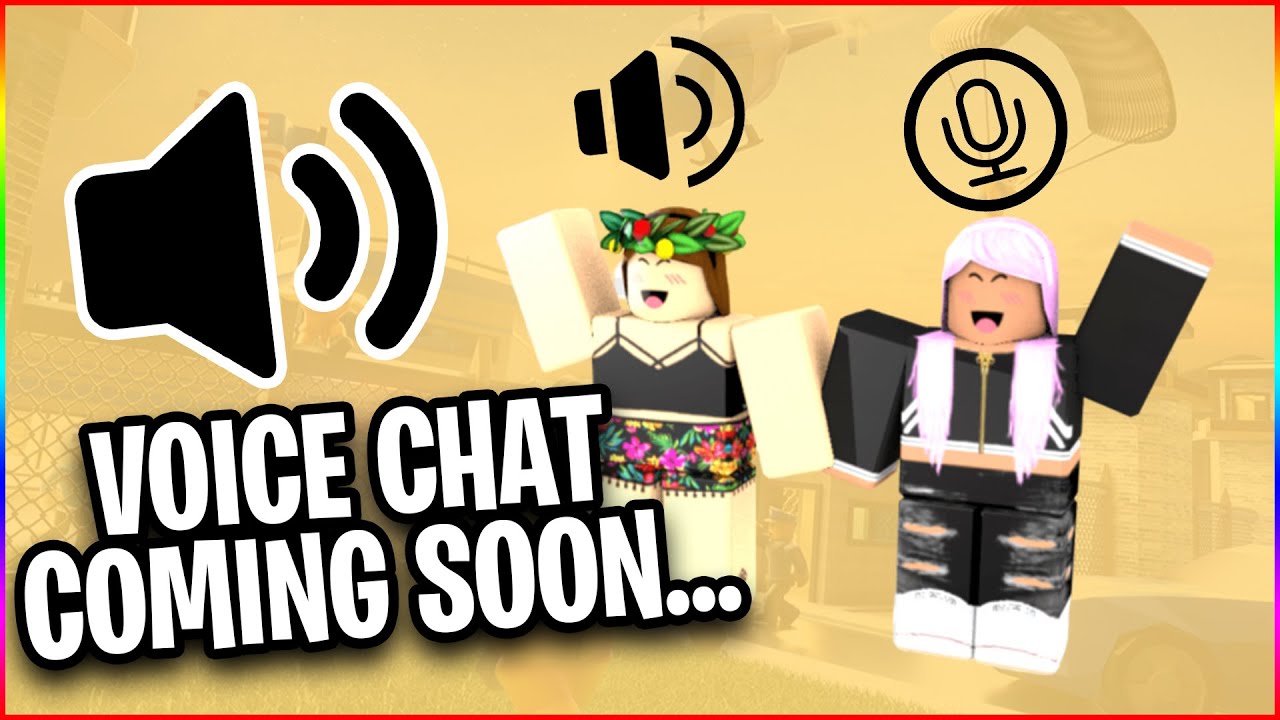 Is There Voice Chat In Roblox