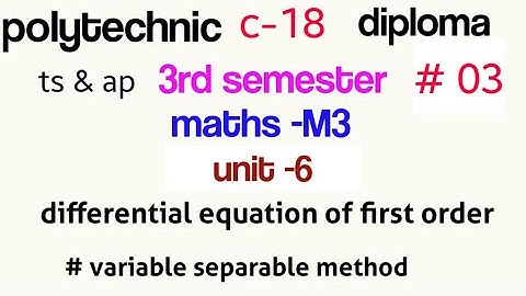 polytechnic maths m3||part 03||c-18 3rd semestermaths||differential equations //unit -6