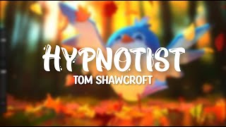 Hypnotist - Tom Shawcroft (Lyrics)