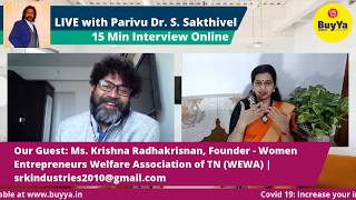 15 Min Online Interview with Ms. Krishna Radhakrisnan, Founder - (WEWA)