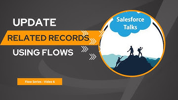 Update related records using record triggered flow - No more triggers | Flows
