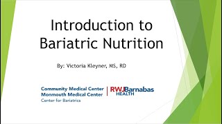 Introduction to Bariatric Nutrition RWJ