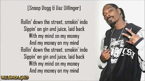 Snoop Doggy Dogg - Gin and Juice (Lyrics)