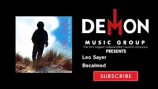 Leo Sayer - Becalmed