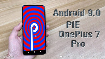 Install Android 9.0 Pie on One Plus 7 Pro (LineageOS 16) - How to Guide!