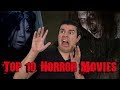 Top 10 Horror Movies