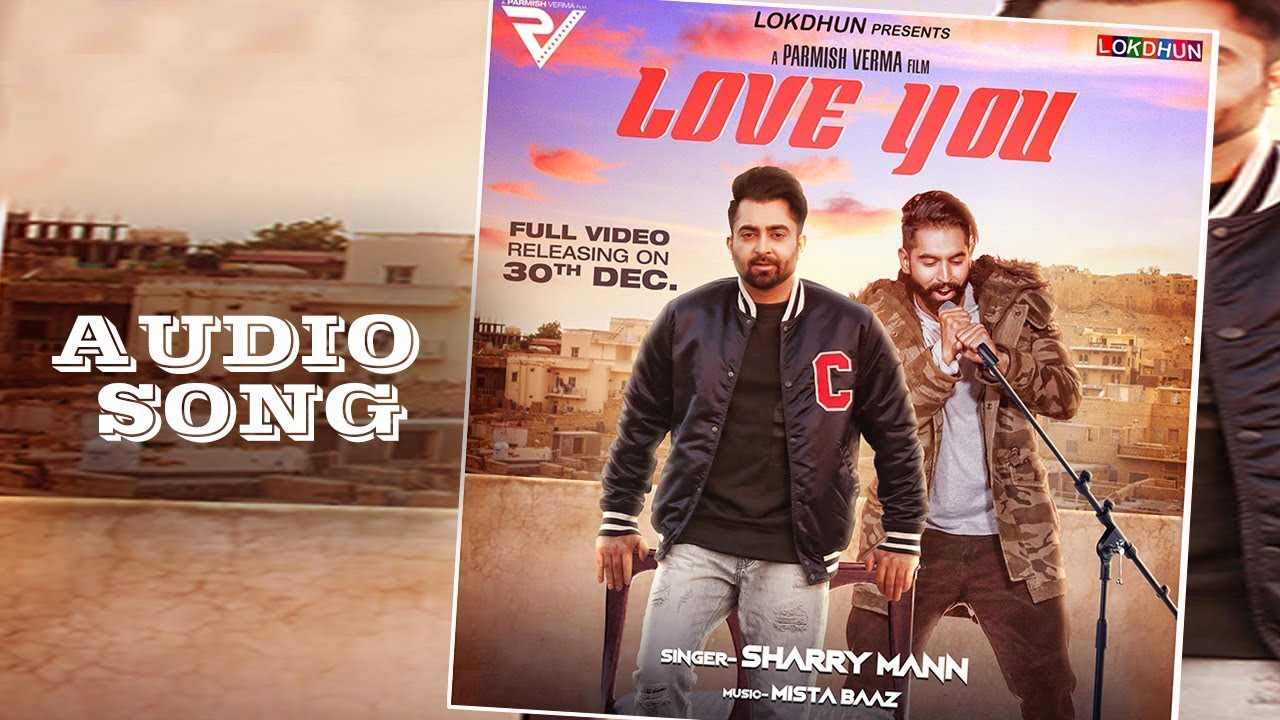 Love You (Full Audio)