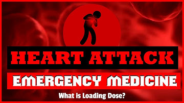LOADING DOSE +HEART ATTACK +EMERGENCY MEDICINE+2D ANIMATION