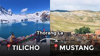 Trek from Tilicho Lake To Upper Mustang via Thorang La Pass (Annapurna Circuit)