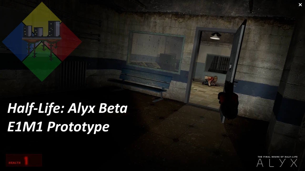 Half-Life: Alyx Beta - E1M1 Prototype - YouTube