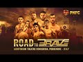  live road to brave cf  top fighters battle for global glory  power nation fighting championship