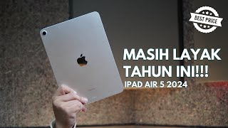 Layak Tahun ini!!! - Review iPad Air 5 2024