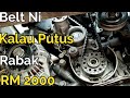 Belting ni Kalau Putus Memang Barai | Cara Buka Pasang Timing Belt, Tensioner Bearing & Oil Seal