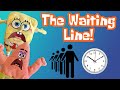 The waiting line  spongeplushies