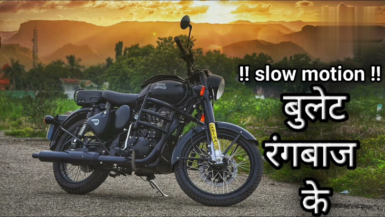 || बुलेट रंगबाज के 😎🦅|| SLOW MOTION || TRENDING SONG ⚔️😈 ||