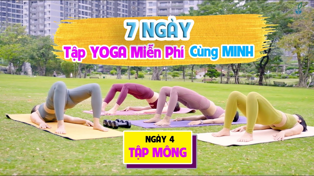 học phí yoga Update 2022 Sở Hữu Mông Trái Đào - 7 Ngày Tập Yoga Miền Phí Cùng Minh Minh - Ngày 4