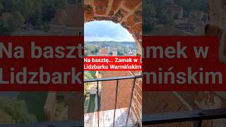 Zamek w Lidzbarku Warmińskim #polska #zamek #gotyk #baszta #medievalarchitecture #historia