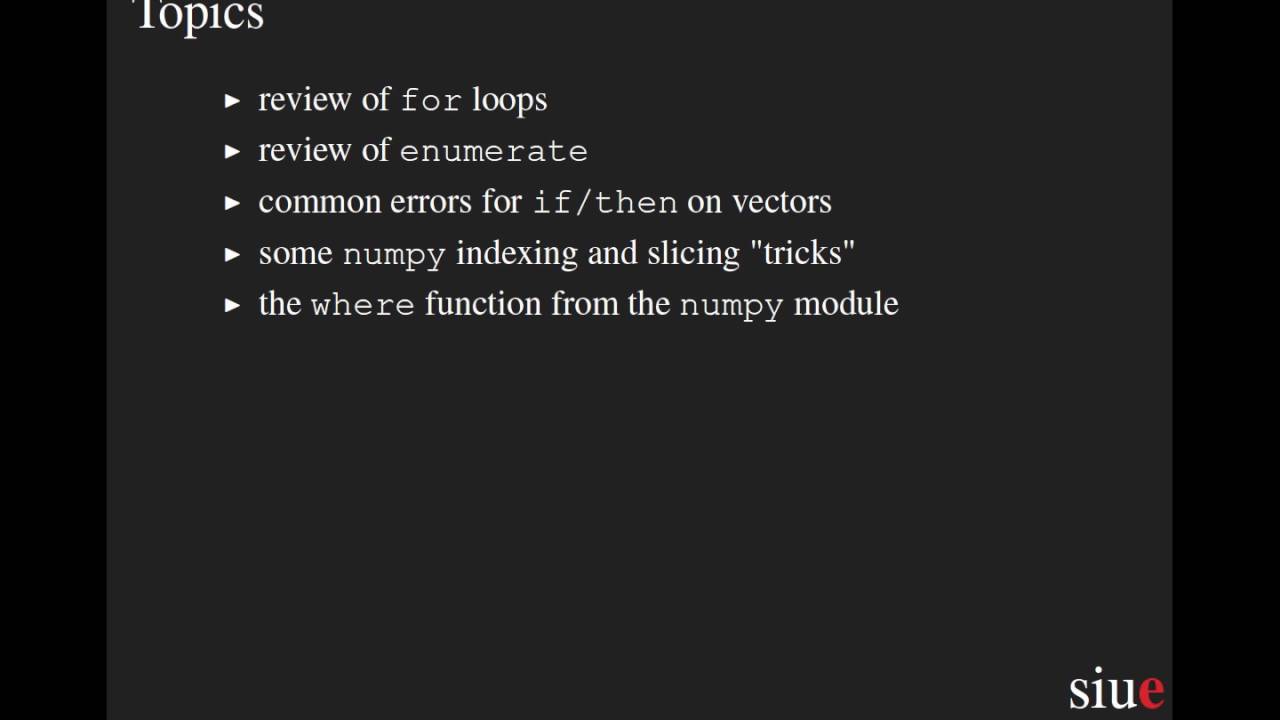 Advanced Python 3: Where and If on Vectors - YouTube