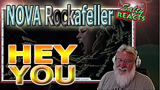 *OLD MAN REACTS* Nova Rockafeller - HEY YOU *REACTION*