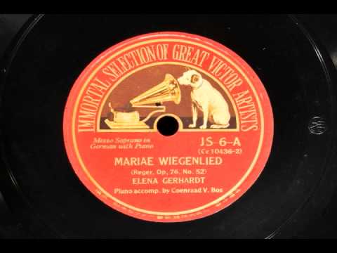 Elena Gerhardt sings Mariae Wiegenlied