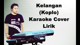 KELANGAN ~ KARAOKE KOPLO KORG PA600 / PA900