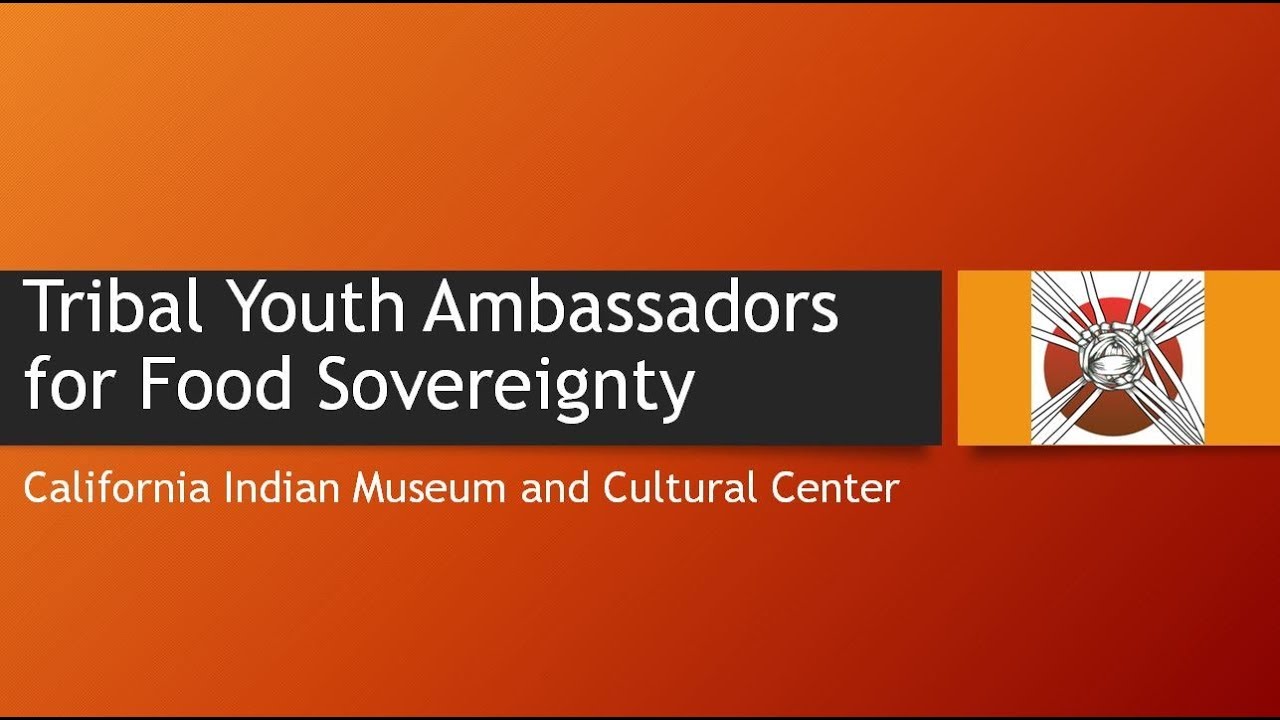 Tribal Youth Ambassadors for Food Sovereignty YouTube