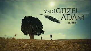 Yedi Güzel Adam Dizi Jenerik Müziği Resimi