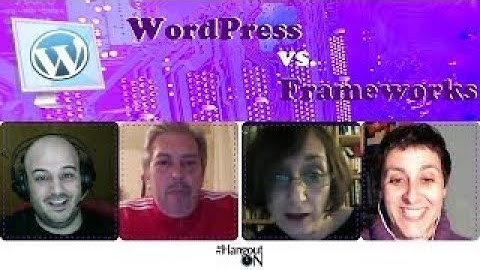 WordPress vs. frameworks