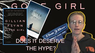 Finally Reading Gone Girl. Does it hold up? Book Review~ HEAVY Spoilers