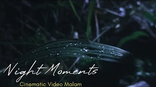 Cinematic Video Aesthetic Malam • WA Story, Tiktok