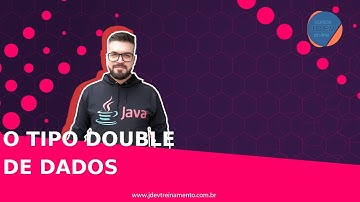 🟢 O tipo double de dados - Formação Java Web Full-Stack
