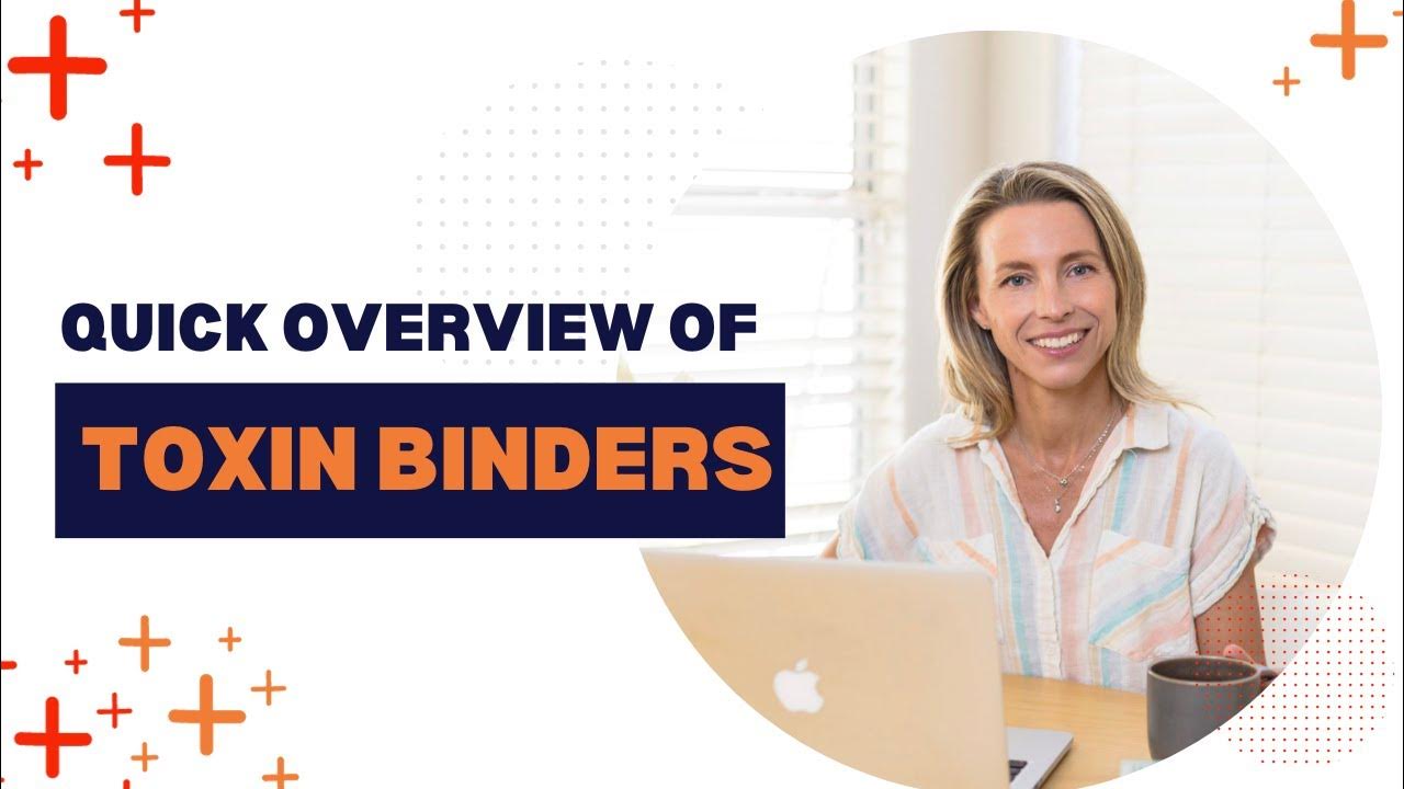 Quick Overview of Toxin Binders YouTube