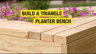 DIY Triangle Planter Bench | YellaWood