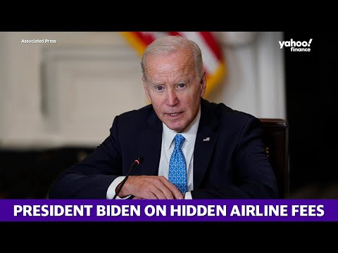 Amid ongoing inflation, president biden discusses efforts to curb hidden fees