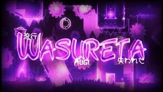 Wasureta 100% (First Extreme Demon) by Crazen [First UK Victor]