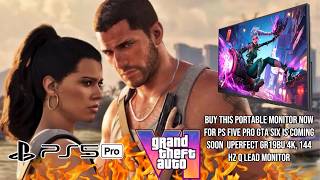 Buy This Portable Monitor Now For PS5 Pro Uperfect GR19BU 4K 144HZ QLED Playing GTA 6 On the Go Soon