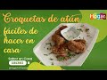 Croquetas de atún fáciles de hacer en casa - HogarTv producido por Juan Gonzalo Angel Restrepo