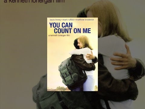 You Can Count on Me - YouTube