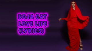 Doja Cat - Love Life (Lyrics)