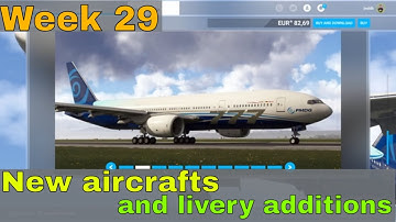 New Aircrafts & Stunning Liveries in MSFS2020 Marketplace! ✈️✨ | Weekly Update | week 29