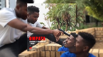 OMPATA WEB SERIES - S4 E3 - "PANO"