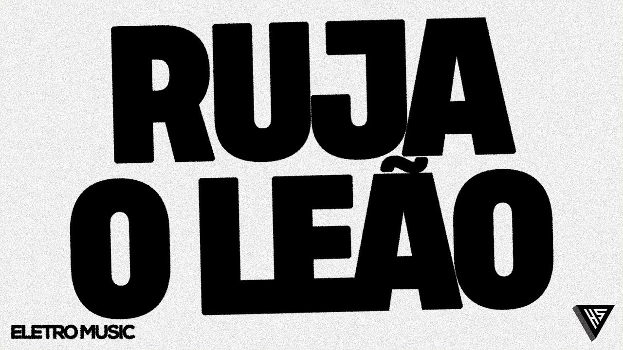 Ruja o Leão (Progressive House) | Holy Sound Eletro