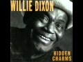 Willie Dixon - Study war no more