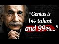 35 life lessons albert einsteins said that changed the world