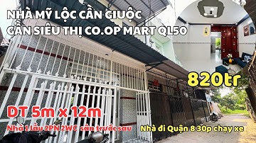 Nhà giá rẻ gần Co.op mart Cần Giuộc QL50 Mỹ Lộc DT 5x12m | Bán Nhà Bình Chánh | Nhà Đất Trang Anh
