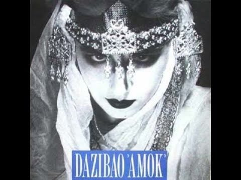 Dazibao - Amok (Full LP)