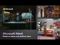 Microsoft Mesh hands-on demo | New platform to deliver collaborative mixed reality experiences