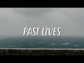 BØRNS - Past Lives (Lyrics)